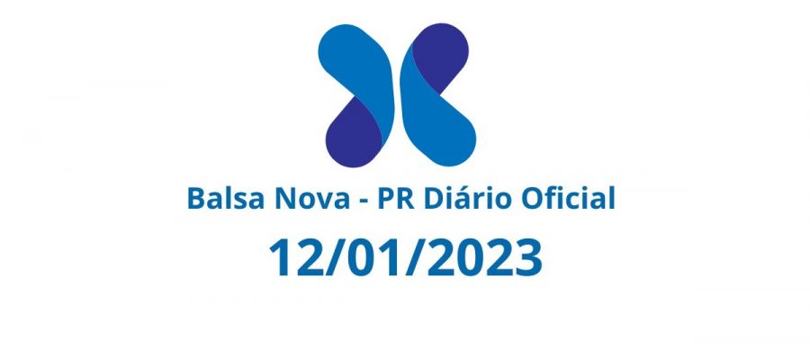 BALSA NOVA – PR DIÁRIO OFICIAL DE 12/01/2023