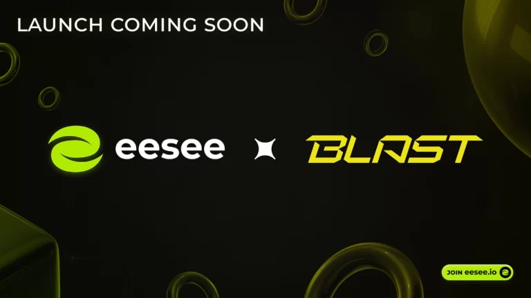 EESEE e Blast anunciam parceria histórica para o lançamento da Mainnet
