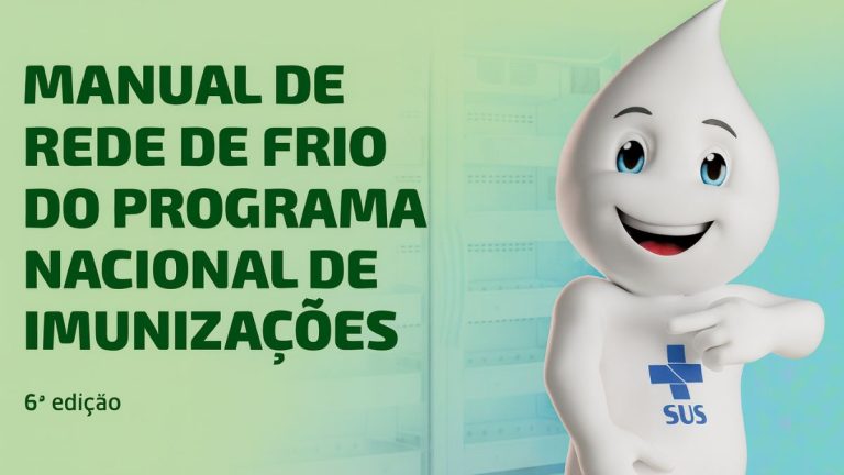 Rede de Frio 2025 O que Muda no Novo Manual do PNI Foco em Logística Móvel, Dados e Segurança Humana